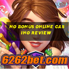 no bonus online casino review