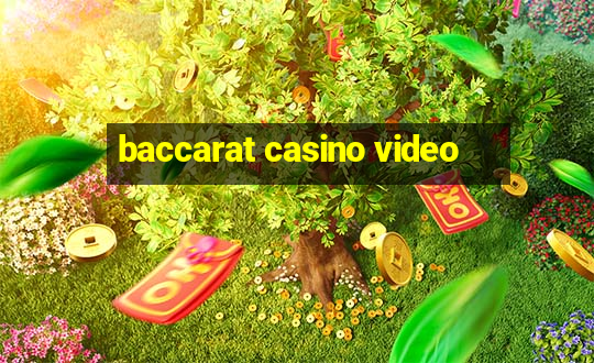 baccarat casino video