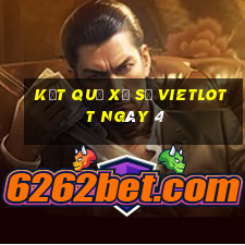 kết quả Xổ Số vietlott ngày 4