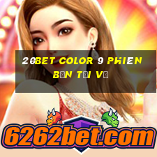 20bet Color 9 phiên bản tải về