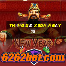 Thống kê XSDN ngày 15