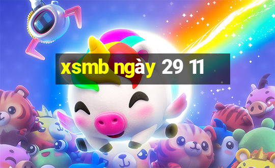 xsmb ngày 29 11