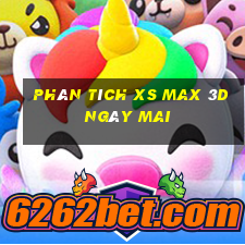 Phân tích XS Max 3D ngày mai