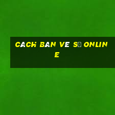 cách bán vé số online