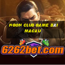 Ngon Club Game Bài Macau