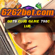 Go79 Club Game 798Club