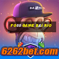 Fo88 Game Bài Rio