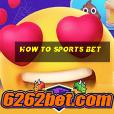 how to sports bet