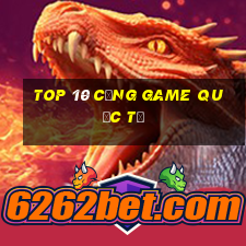 top 10 cổng game quốc tế