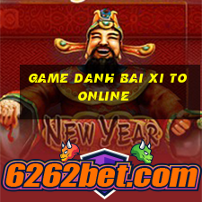 game danh bai xi to online