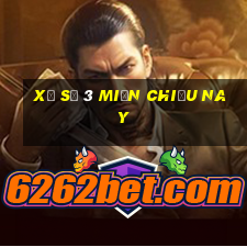 xổ số 3 miền chiều nay