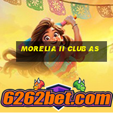 morelia ii club as