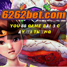 You 88 Game Bài 3 Cây Đổi Thưởng