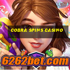 cobra spins casino