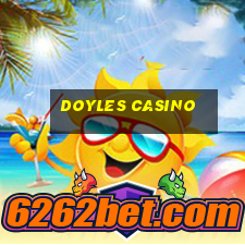 doyles casino