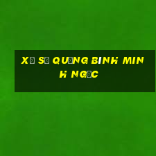 xổ số quảng bình minh ngọc