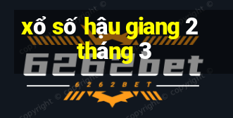 xổ số hậu giang 2 tháng 3