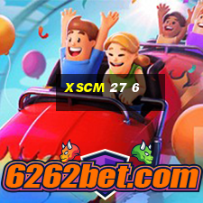 xscm 27 6