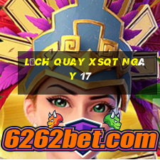 Lịch quay XSQT ngày 17