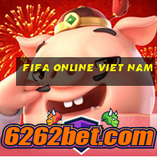 fifa online viet nam