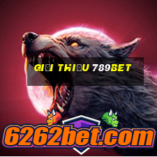 giới thiệu 789bet