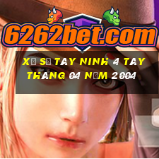 xổ số tây ninh 4 tây tháng 04 năm 2004