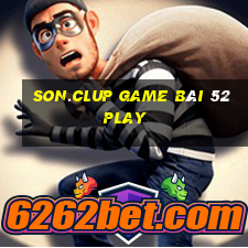 Son.Clup Game Bài 52Play