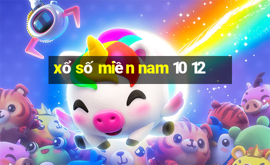 xổ số miền nam 10 12