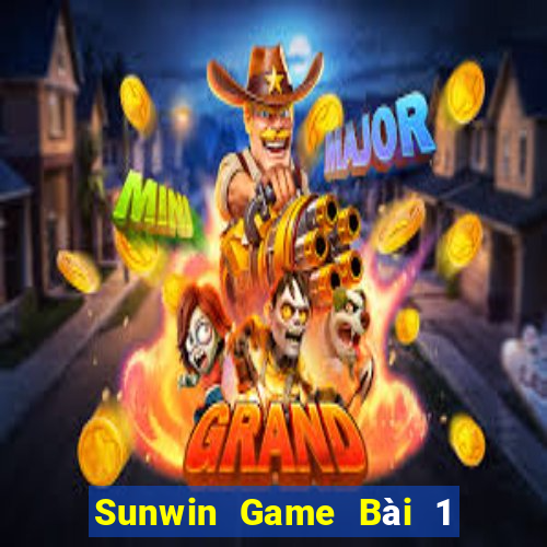 Sunwin Game Bài 1 Đổi 1