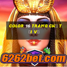 Color 16 Trang chủ Tải về