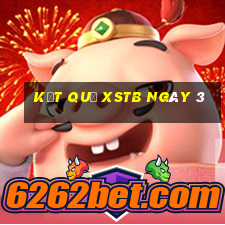 kết quả XSTB ngày 3