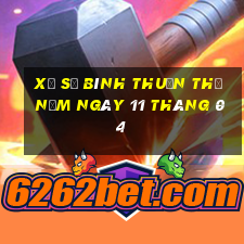 xổ số bình thuận thứ năm ngày 11 tháng 04