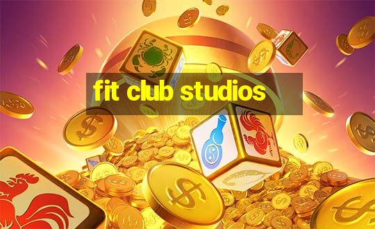 fit club studios