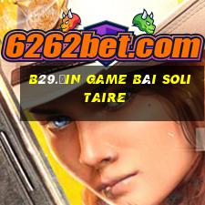 B29.Ưin Game Bài Solitaire