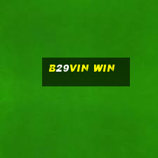 B29vin Win