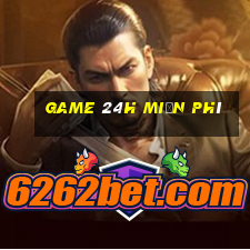 game 24h miễn phí