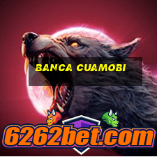 banca cuamobi