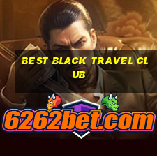 best black travel club