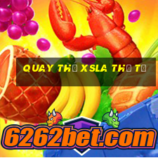 Quay thử XSLA thứ tư