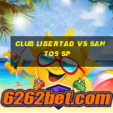 club libertad vs santos sp