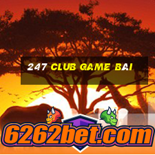 247 Club Game Bài