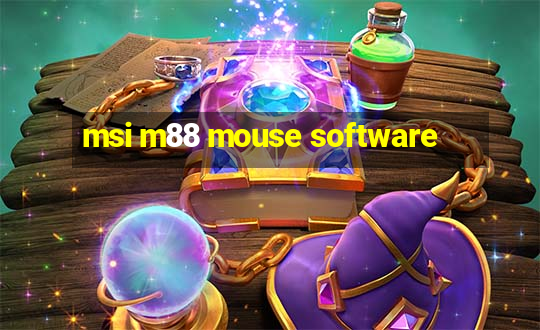 msi m88 mouse software