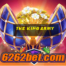 the king army