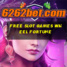 free slot games wheel fortune