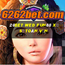 20bet wed Fun88 xổ số toàn vẹn