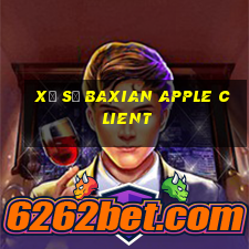 xổ số Baxian Apple Client