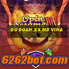 du doan xs mb vina