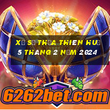 xổ số thừa thiên huế 5 tháng 2 năm 2024