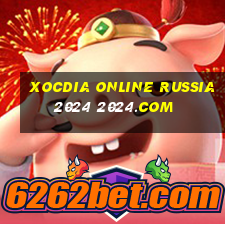 xocdia online russia2024 2024.com