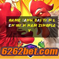 game đánh bài tiến lên miền nam zingplay